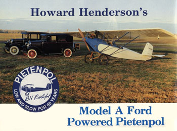 Henderson Pietenpol N444MH and Model A Fords